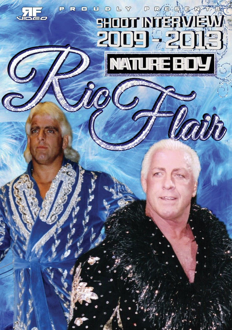 Ric Flair 2009-2013 Shoot Interview