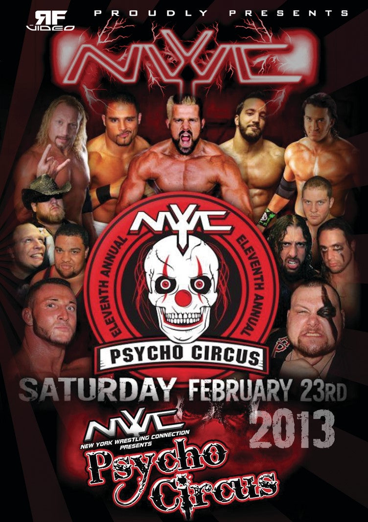 NYWC Psycho Circus 2/23/13 Deer Park, NY – RF Video