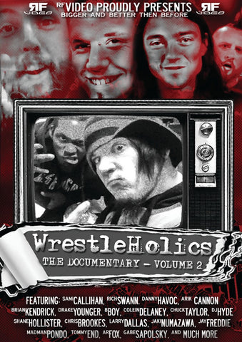 Wrestleholics Volume 2