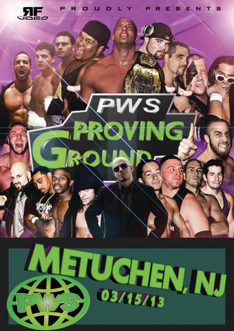 PWS- Proving Ground 3/15/13 Metuchen, NJ