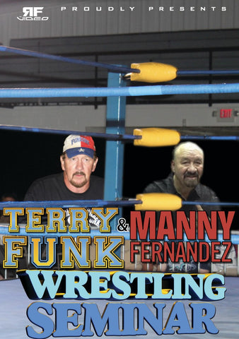 Terry Funk & Manny Fernandez Wrestling Seminar