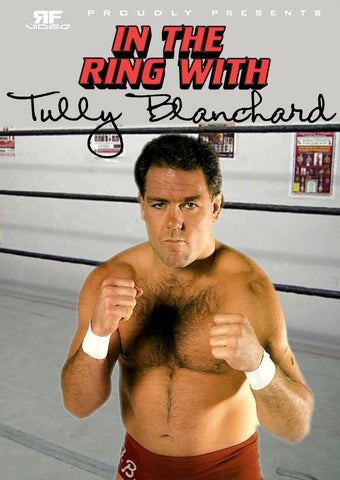 In The Ring with Tully Blanchard