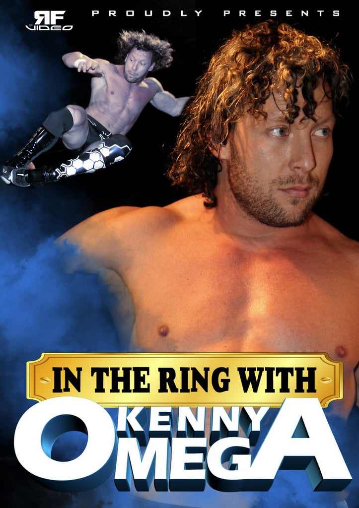 In The Ring with Kenny Omega – RF Video