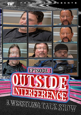 Outside Interference Episode One