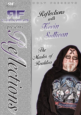 Reflections with Kevin Sullivan- The Master of Realities
