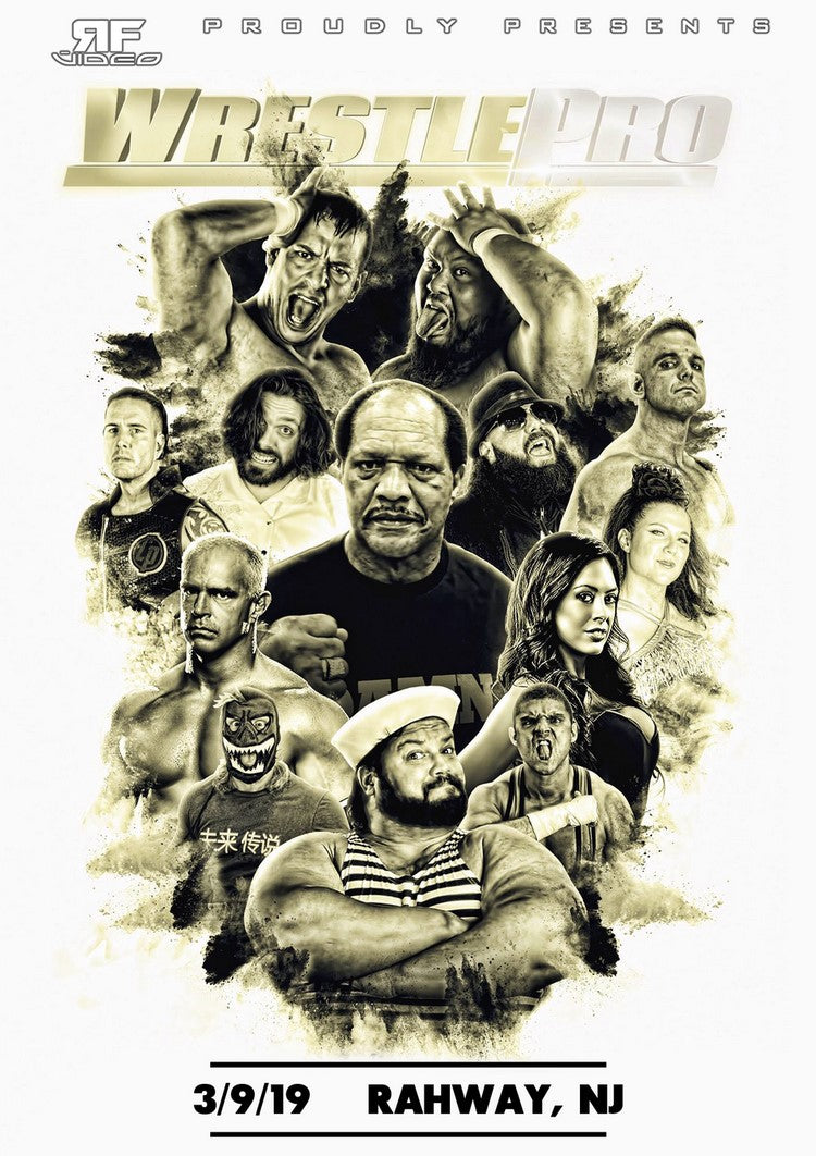 WrestlePro 3/9/19 Rahway, NJ