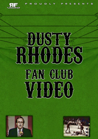 Dusty Rhodes Fan Club Video