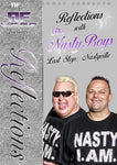 Reflections with The Nasty Boys – Final Stop: Nastyville