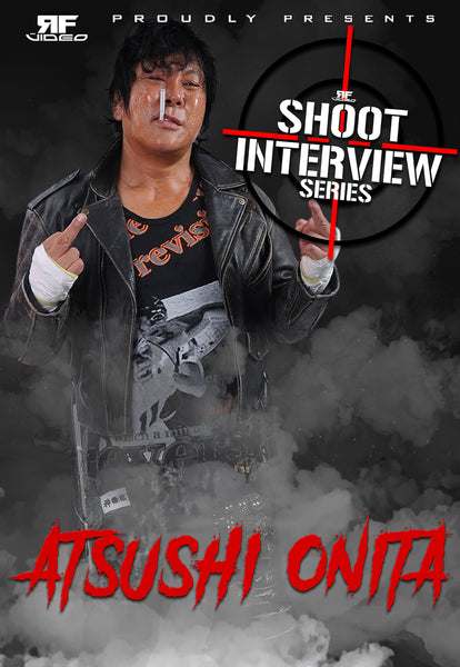Atsushi Onita Shoot Interview – RF Video