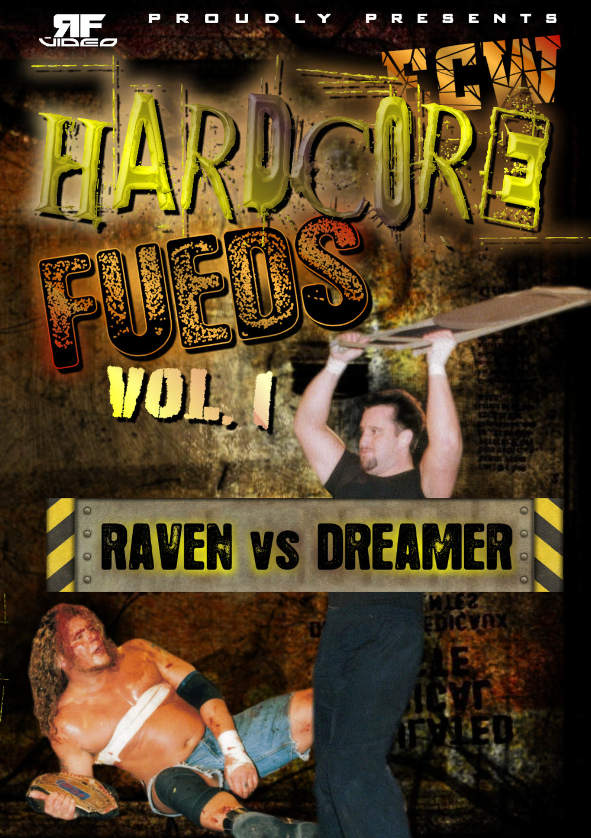 ECW Hardcore Feuds Vol. 1  Raven vs. Dreamer
