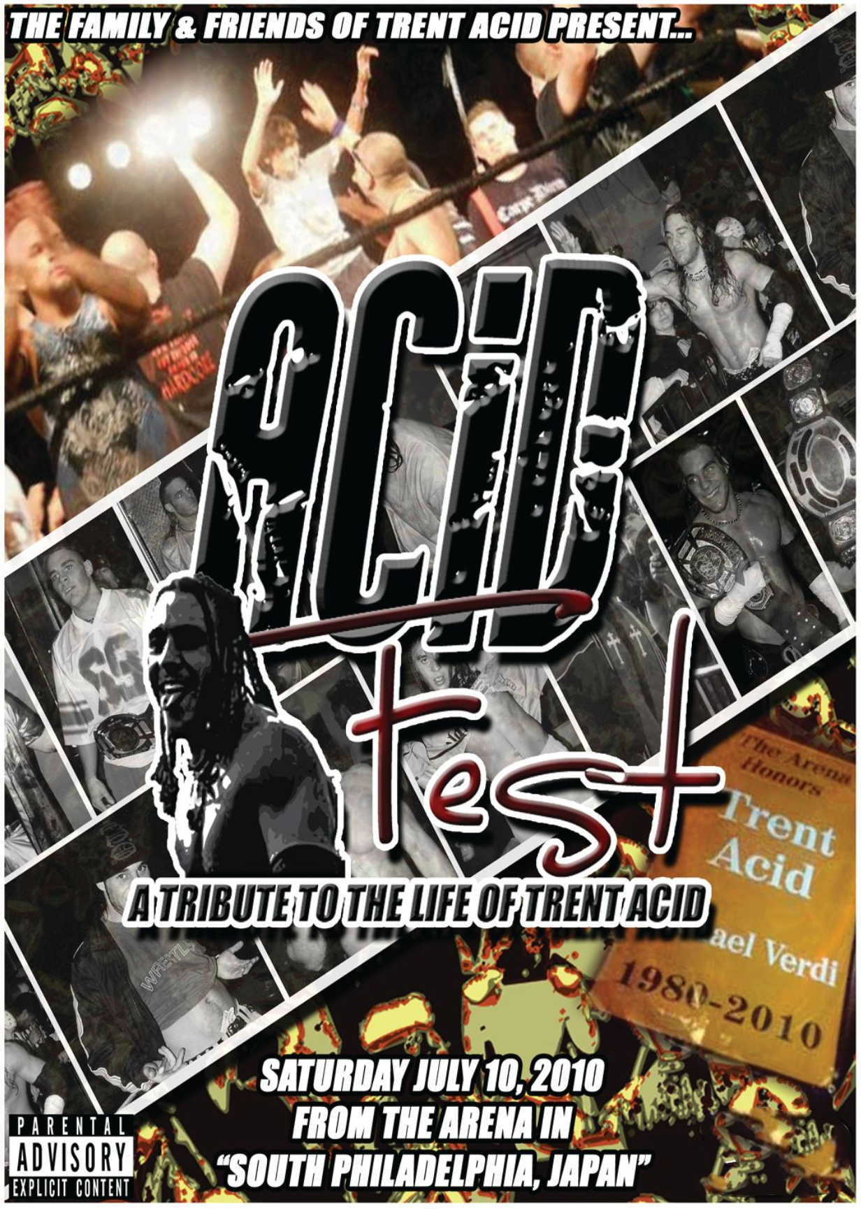Acid Fest: A Tribute to Trent Acid 7/10/10