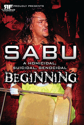 Sabu: Homicidal, Suicidal, Genocidal Beginning