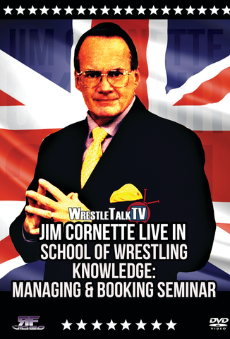 Jim Cornette School Of Wrestling Knowledge Managing and Booking Seminar